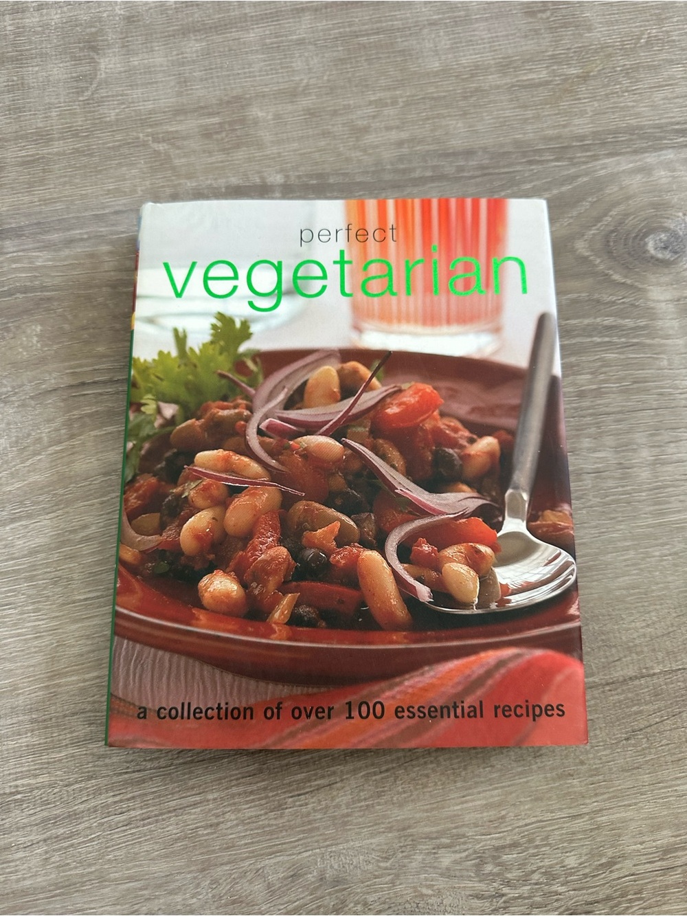 Perfect Vegetarian Cookbook Over 100 Essential Recipes Parragon